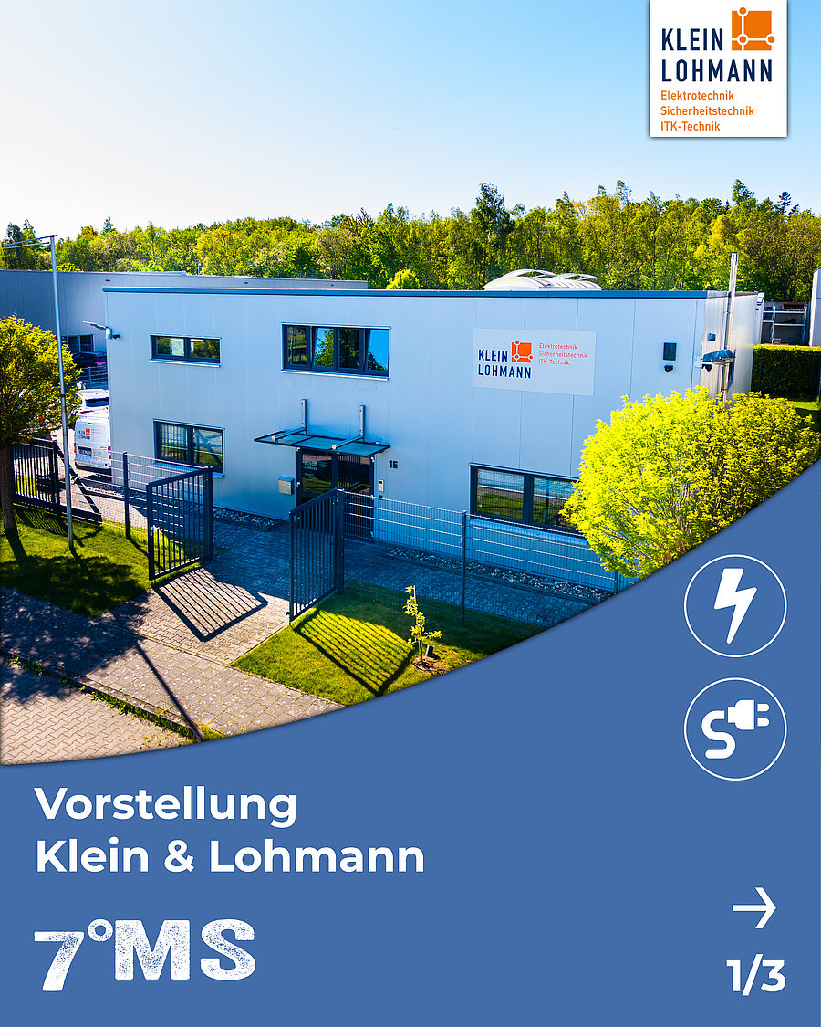 Das Bild zeigt die Firmengebäude von Klein & Lohmann, umgeben von mehreren weißen Fahrzeugen mit dem Logo des Unternehmens. Die Präsentation bezieht sich auf die Bereiche Elektrotechnik, Sicherheitstechnik und ITK-Technik.